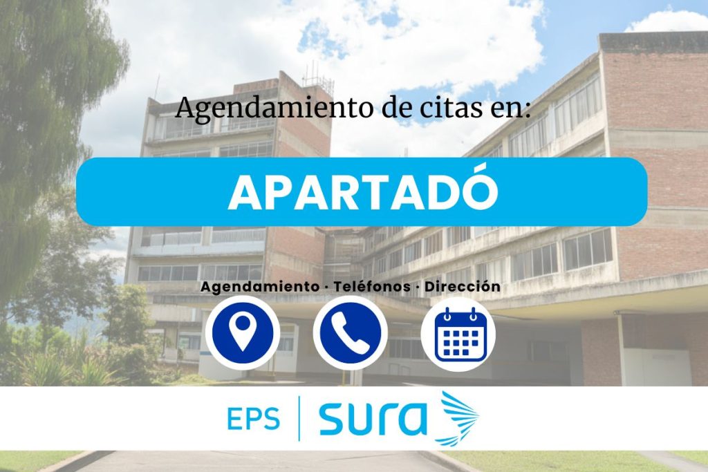 Solicitar Cita Médica EPS Sura en Apartadó
