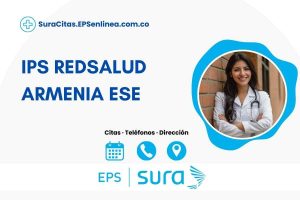 IPS REDSALUD ARMENIA ESE · Citas | Dirección, horarios y teléfono]