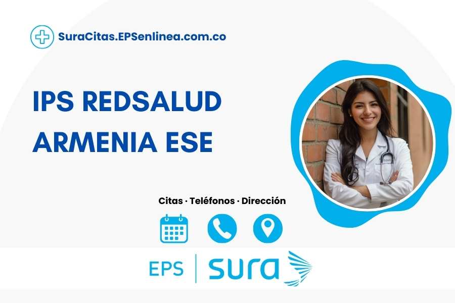 IPS REDSALUD ARMENIA ESE · Citas | Dirección, horarios y teléfono]