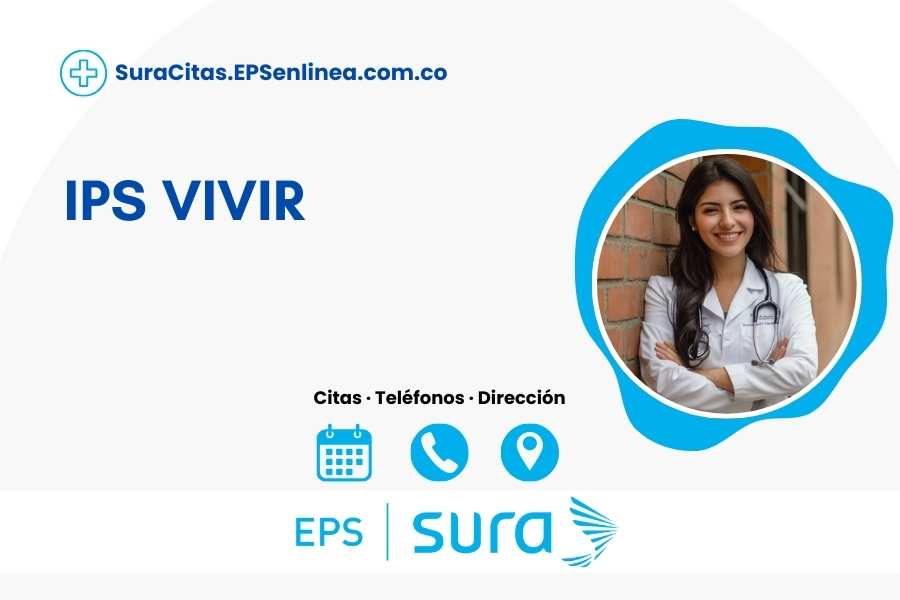 IPS VIVIR · Citas | Teléfono, horarios y dirección]