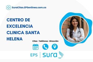 CENTRO DE EXCELENCIA CLINICA SANTA HELENA · Citas | Dirección y Horarios]