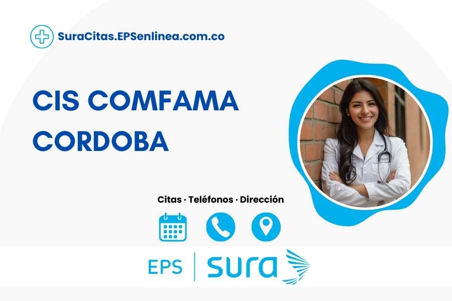 CIS COMFAMA CORDOBA · Citas | Teléfono y Dirección]